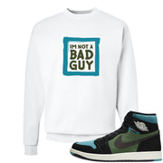 Element Black Olive High 1s Crewneck Sweatshirt | I'm Not A Bad Guy, White