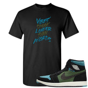 Element Black Olive High 1s T Shirt | Vibes Speak Louder Than Words, Black