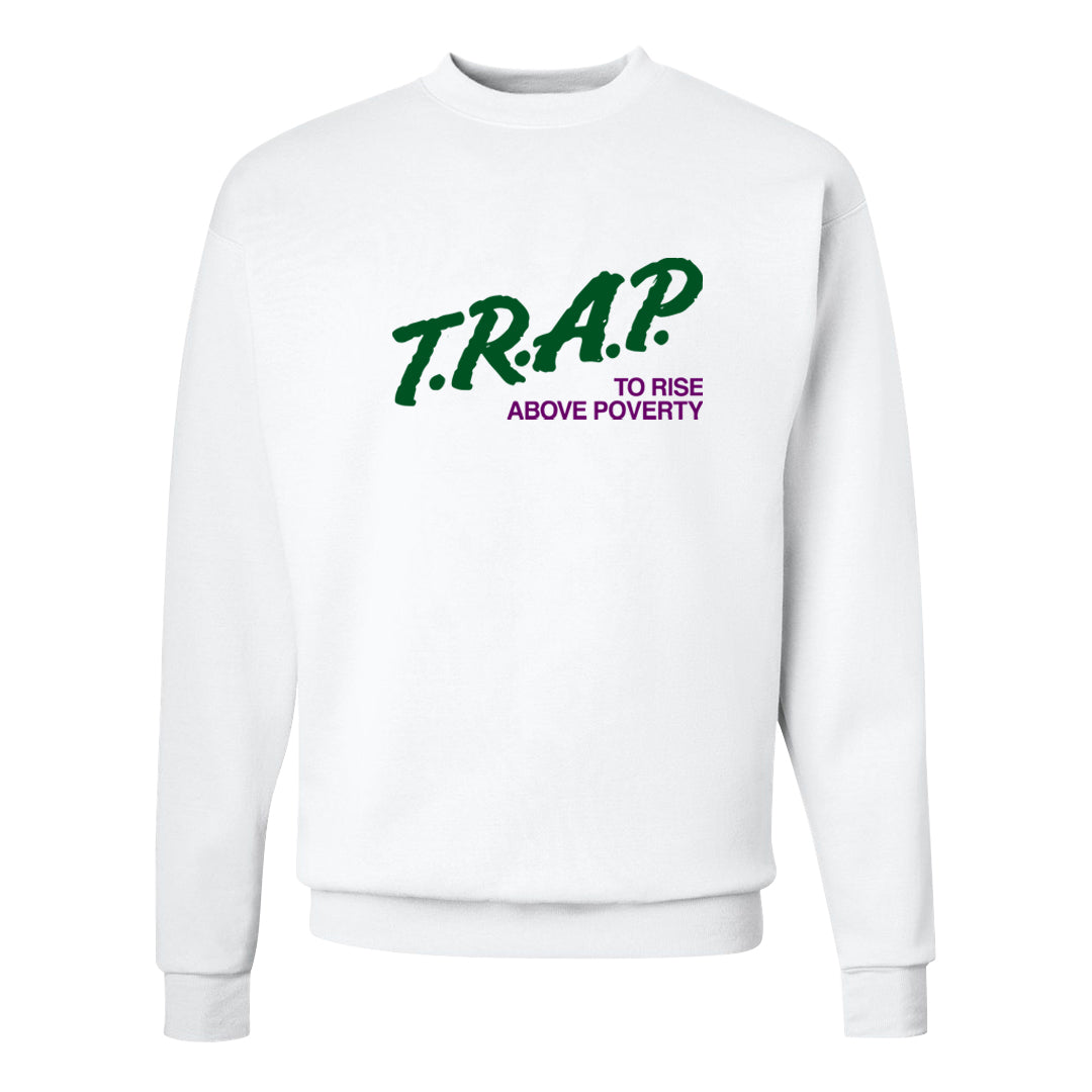 Galactic Jade High 1s Crewneck Sweatshirt | Trap To Rise Above Poverty, White