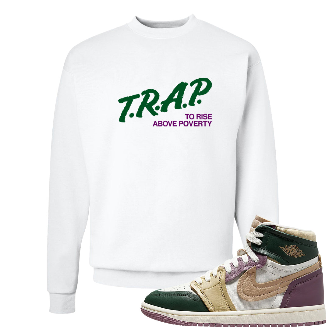 Galactic Jade High 1s Crewneck Sweatshirt | Trap To Rise Above Poverty, White