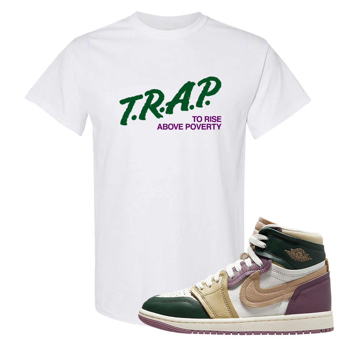 Galactic Jade High 1s T Shirt | Trap To Rise Above Poverty, White