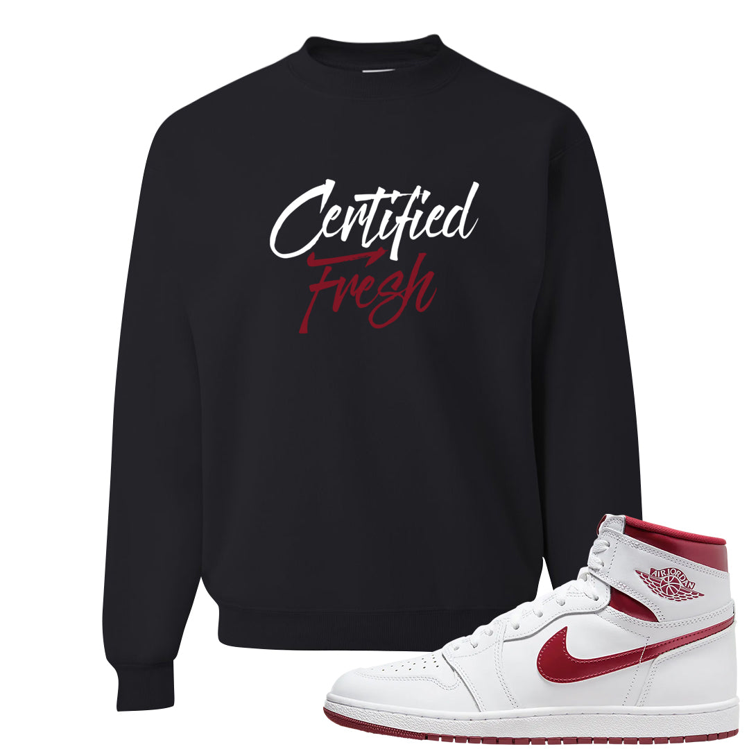 Metallic Burgundy High 1s Crewneck Sweatshirt | Certified Fresh, Black