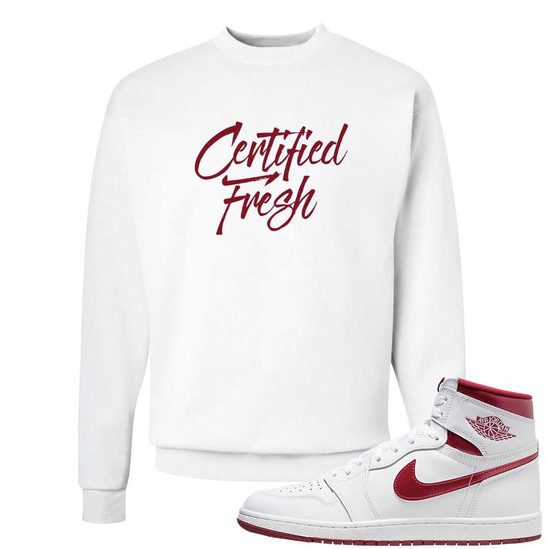 Metallic Burgundy High 1s Crewneck Sweatshirt | Certified Fresh, White