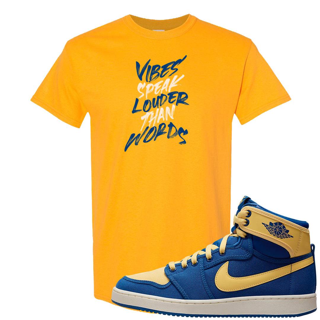 Laney KO 1s T Shirt | Vibes Speak Louder Than Words, Gold
