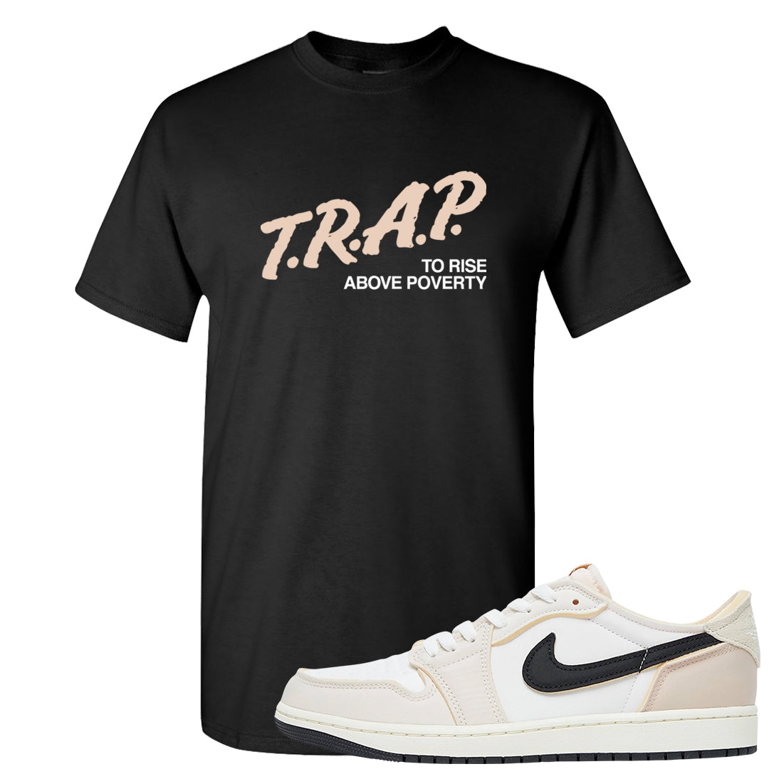 Coconut Milk Low 1s T Shirt | Trap To Rise Above Poverty, Black