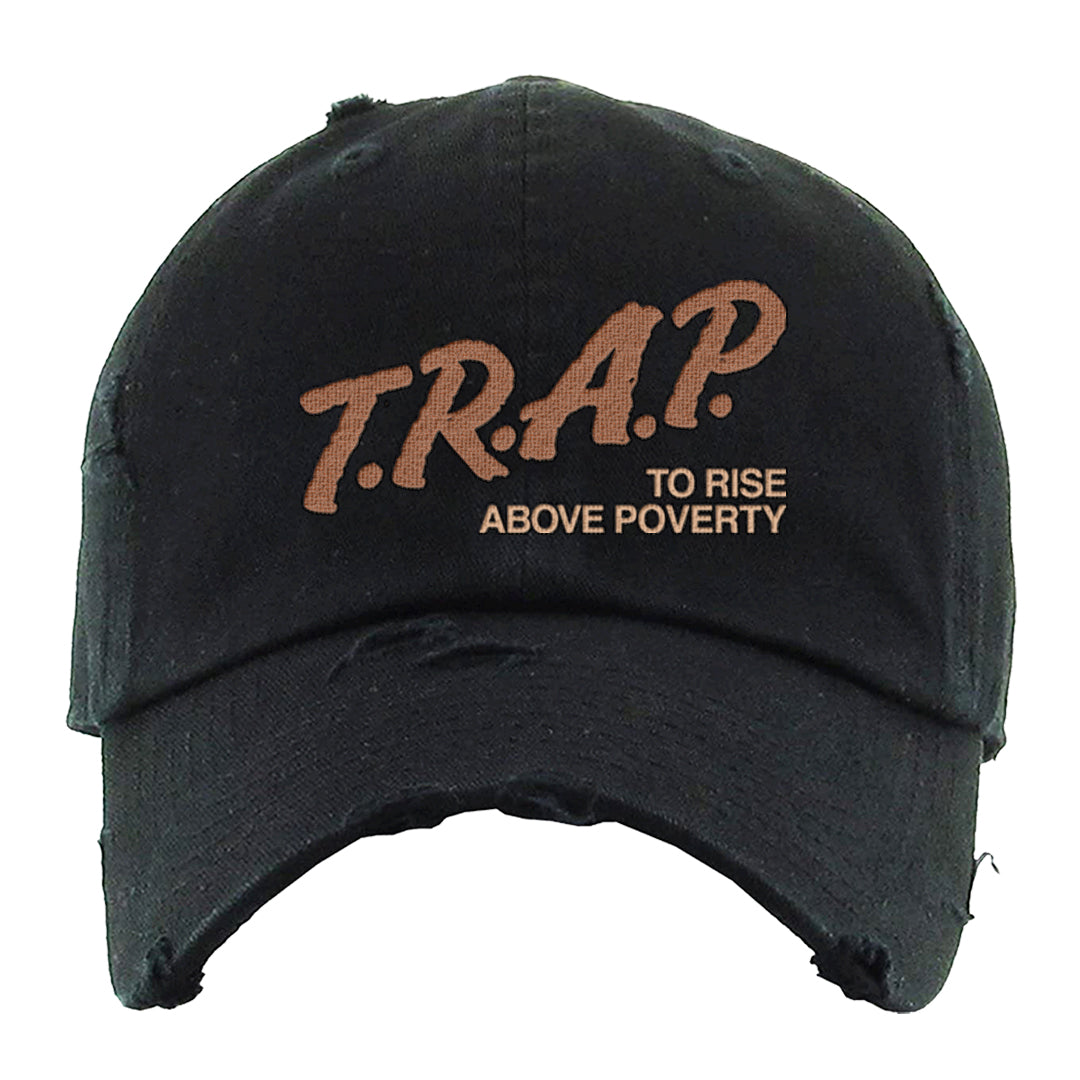 Medium Brown Low 1s Distressed Dad Hat | Trap To Rise Above Poverty, Black