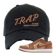 Medium Brown Low 1s Distressed Dad Hat | Trap To Rise Above Poverty, Black