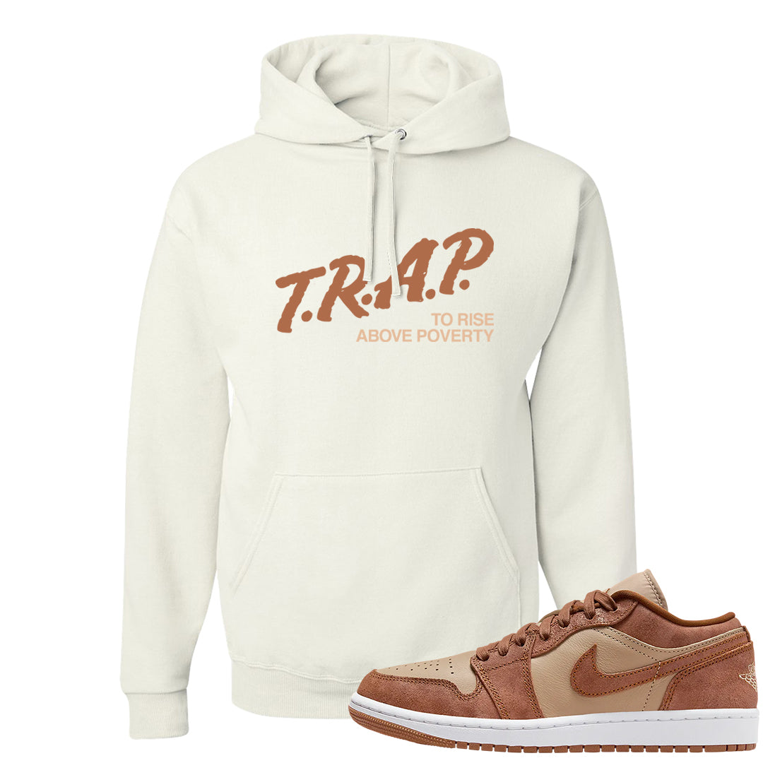 Medium Brown Low 1s Hoodie | Trap To Rise Above Poverty, White