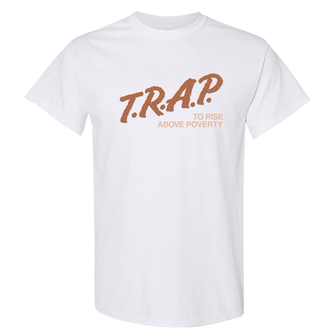 Medium Brown Low 1s T Shirt | Trap To Rise Above Poverty, White