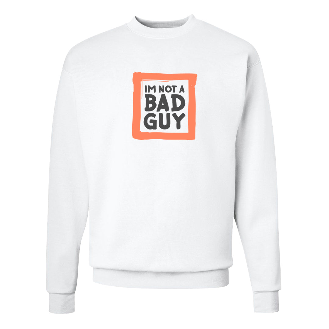 Magic Ember Low 1s Crewneck Sweatshirt | I'm Not A Bad Guy, White