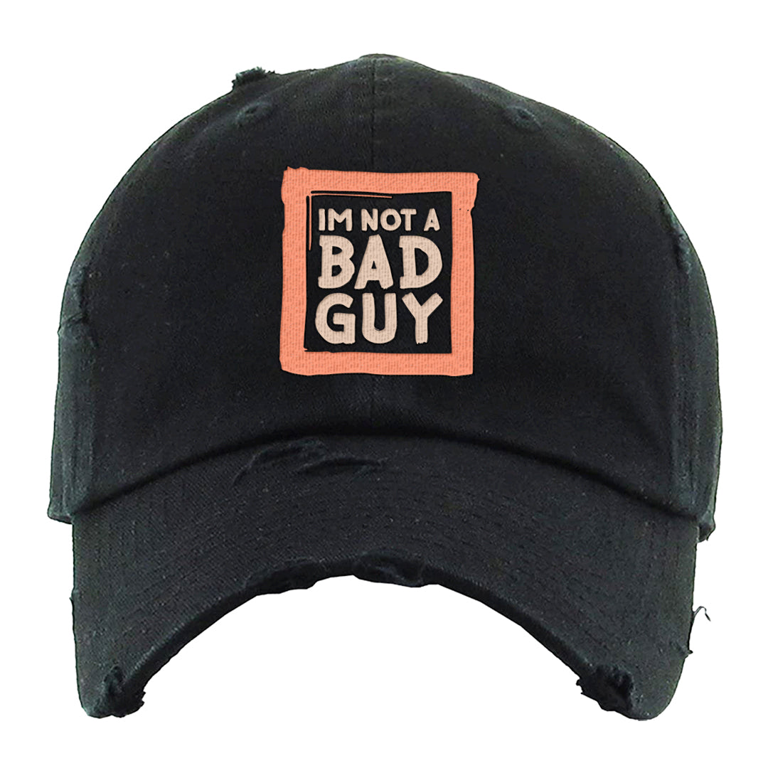 Magic Ember Low 1s Distressed Dad Hat | I'm Not A Bad Guy, Black