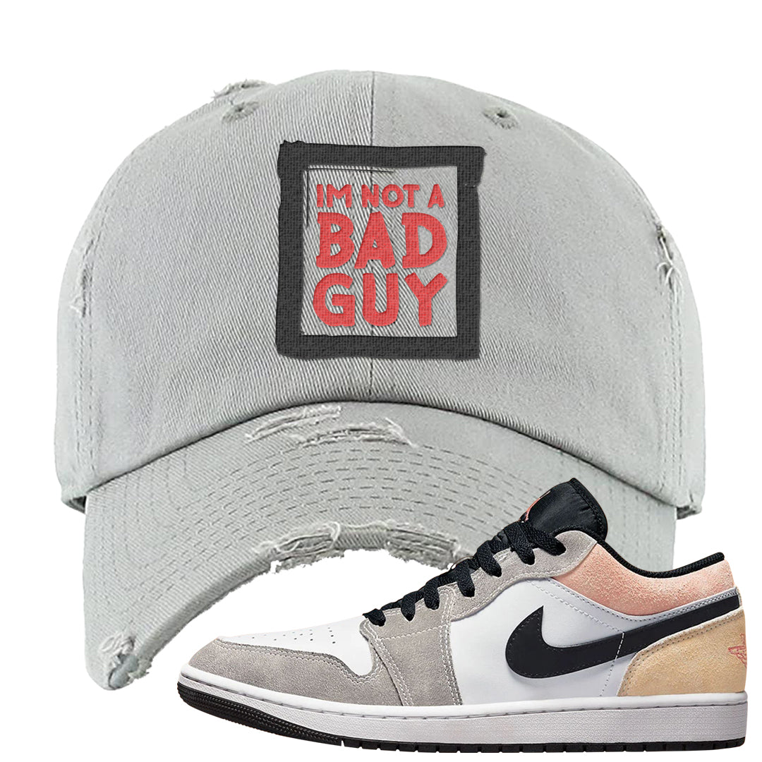 Magic Ember Low 1s Distressed Dad Hat | I'm Not A Bad Guy, Light Gray