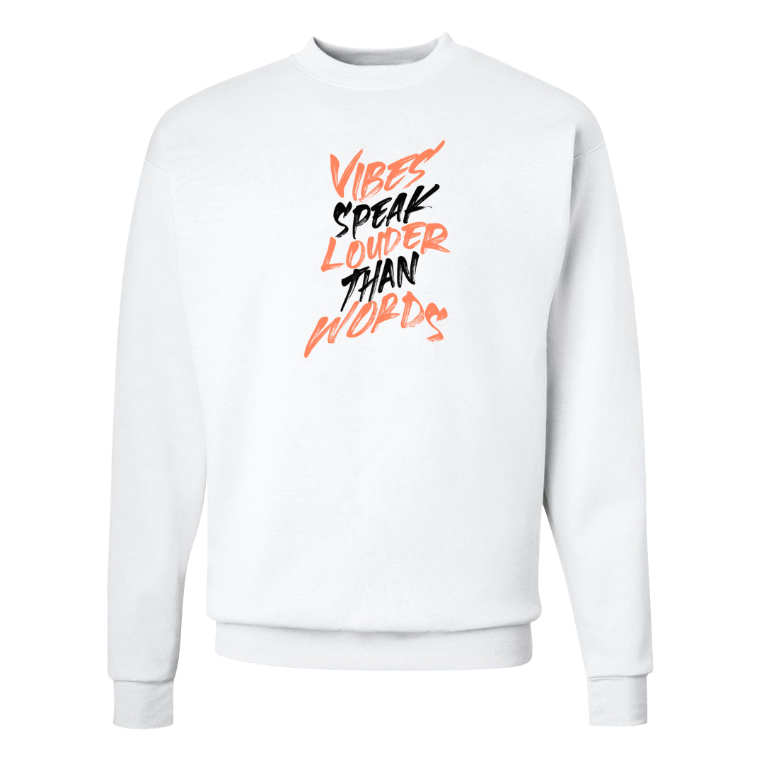 Magic Ember Low 1s Crewneck Sweatshirt | Vibes Speak Louder Than Words, White