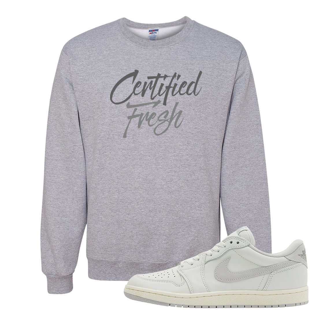 Neutral Grey Low 1s Crewneck Sweatshirt | Certified Fresh, Ash