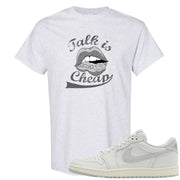 Neutral Grey Low 1s T Shirt | Talk Lips, Ash