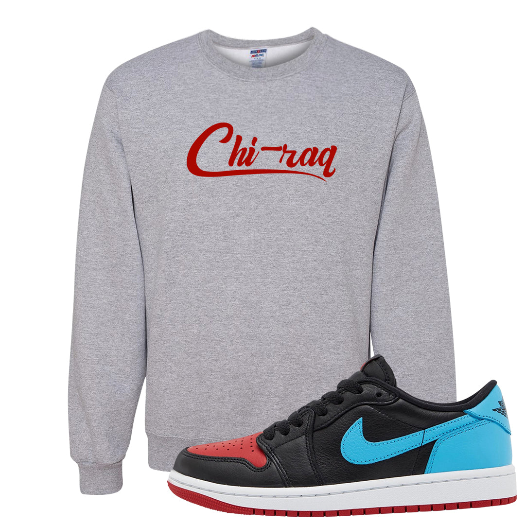 UNC to CHI Low 1s Crewneck Sweatshirt | Chiraq, Ash