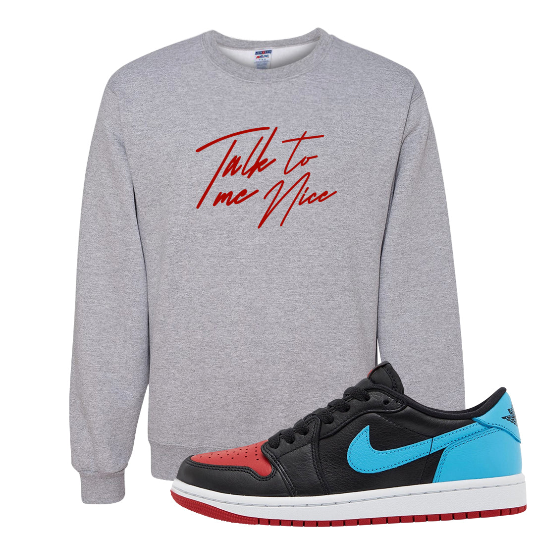 UNC to CHI Low 1s Crewneck Sweatshirt | Talk To Me Nice, Ash