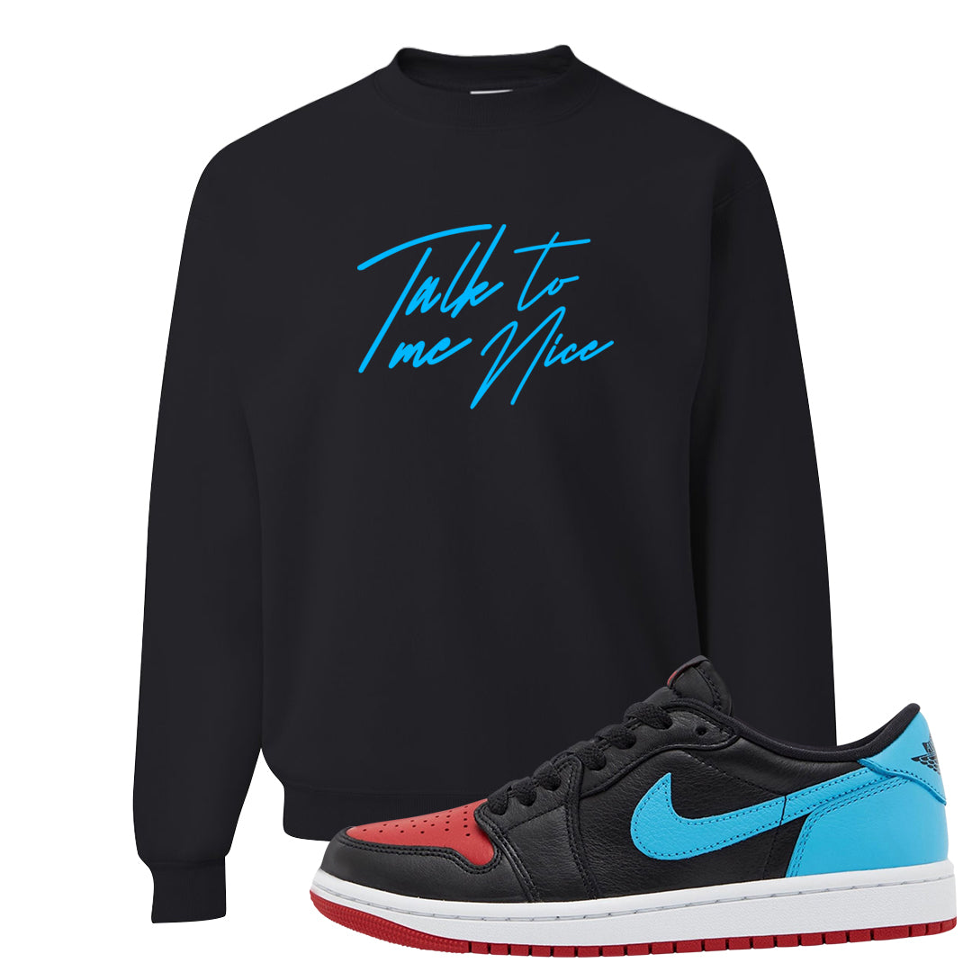 UNC to CHI Low 1s Crewneck Sweatshirt | Talk To Me Nice, Black