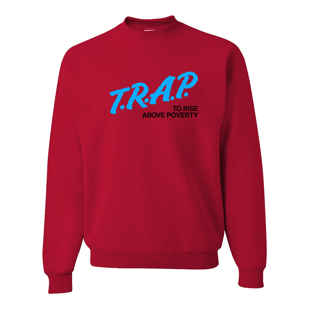 UNC to CHI Low 1s Crewneck Sweatshirt | Trap To Rise Above Poverty, Red