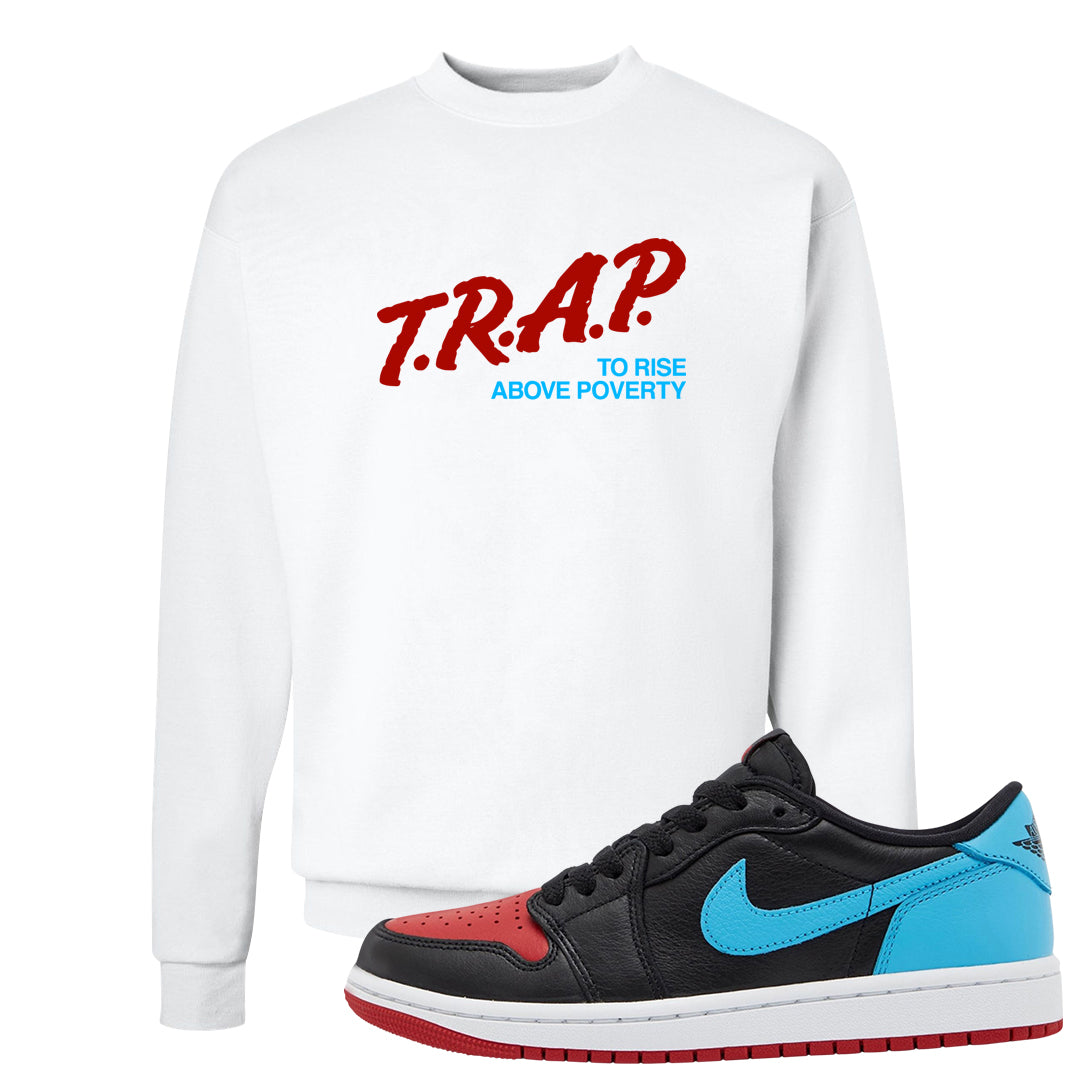 UNC to CHI Low 1s Crewneck Sweatshirt | Trap To Rise Above Poverty, White