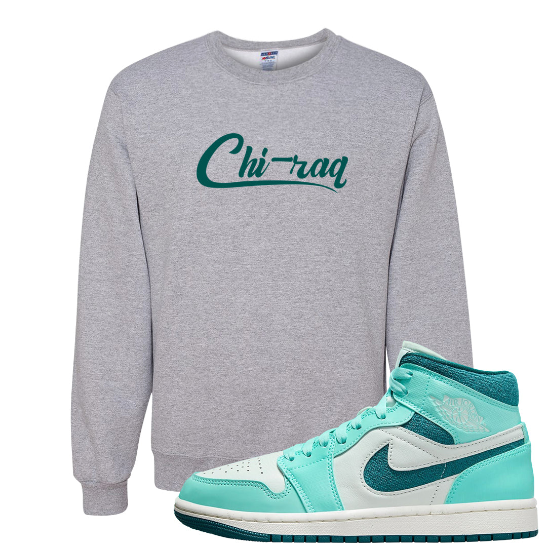 Chenille Teal Aqua Mid 1s Crewneck Sweatshirt | Chiraq, Ash