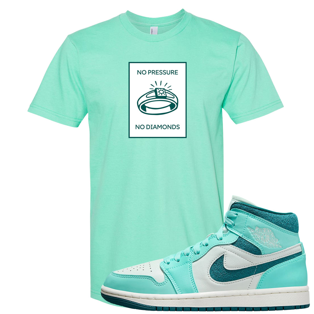 Chenille Teal Aqua Mid 1s T Shirt | No Pressure No Diamond, Mint