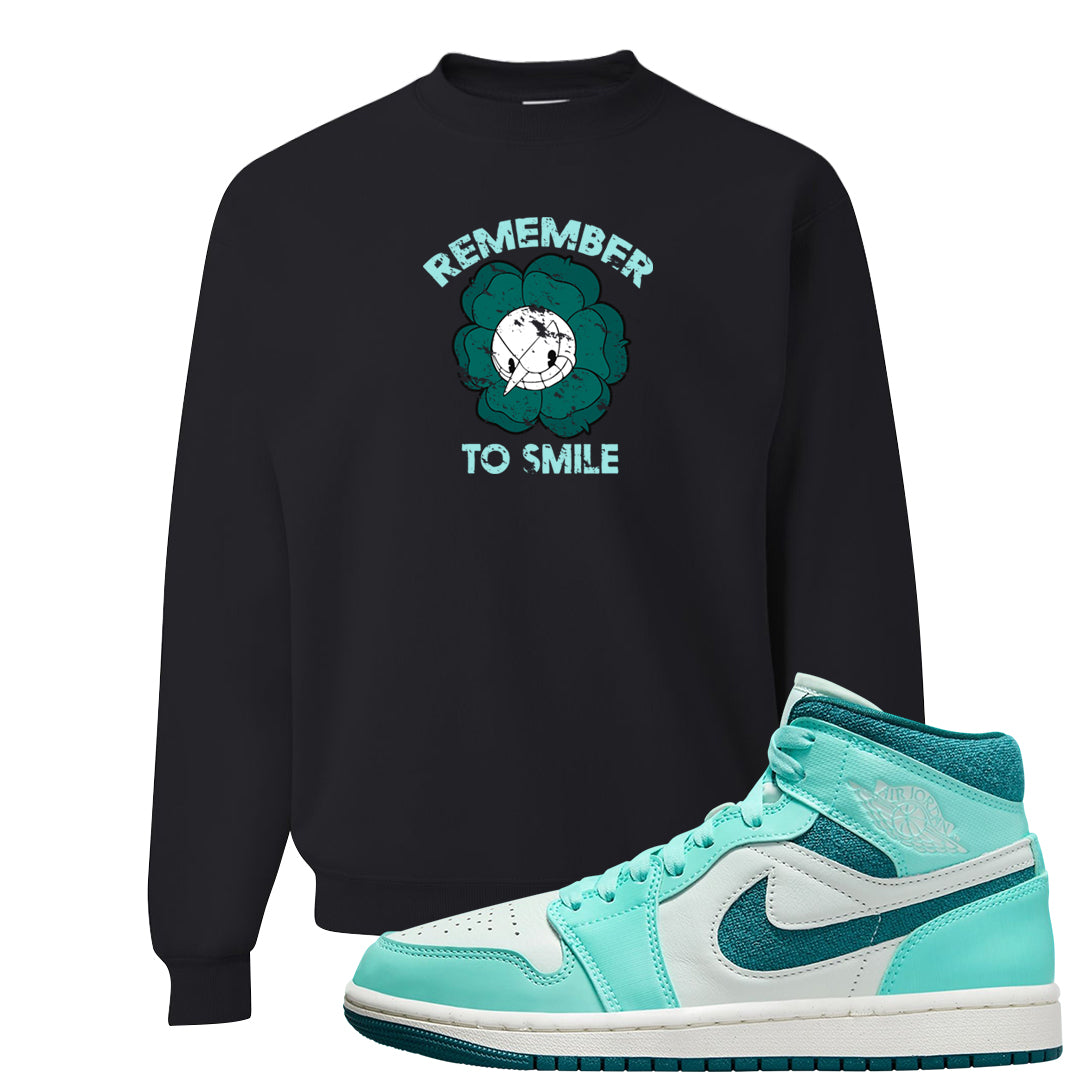 Chenille Teal Aqua Mid 1s Crewneck Sweatshirt | Remember To Smile, Black