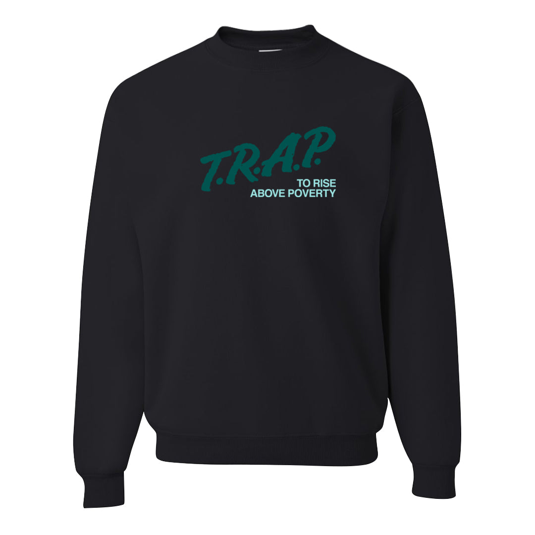 Chenille Teal Aqua Mid 1s Crewneck Sweatshirt | Trap To Rise Above Poverty, Black