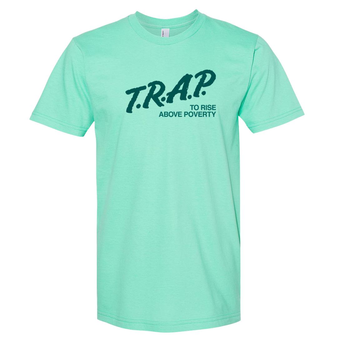 Chenille Teal Aqua Mid 1s T Shirt | Trap To Rise Above Poverty, Mint