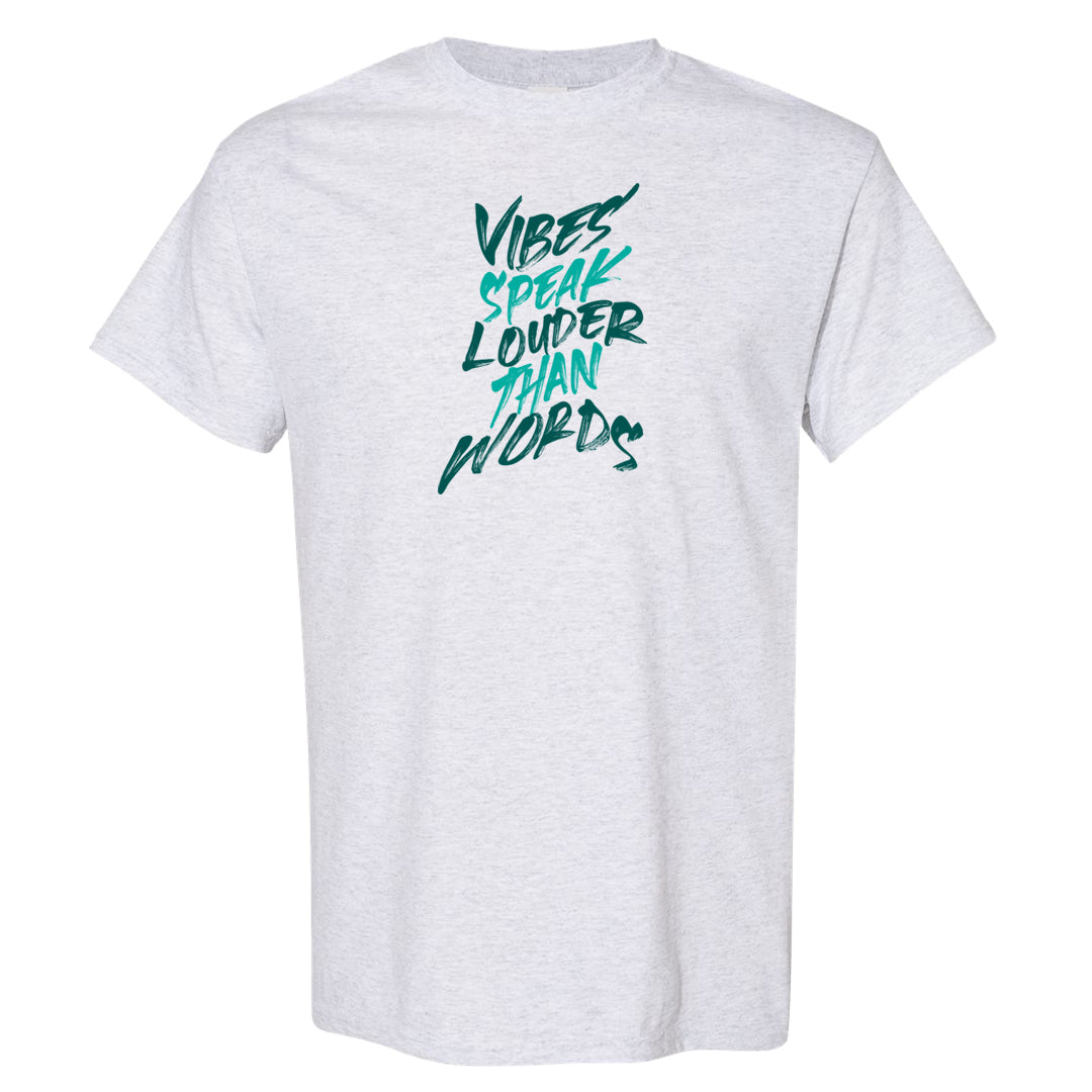 Chenille Teal Aqua Mid 1s T Shirt | Vibes Speak Louder Than Words, Ash