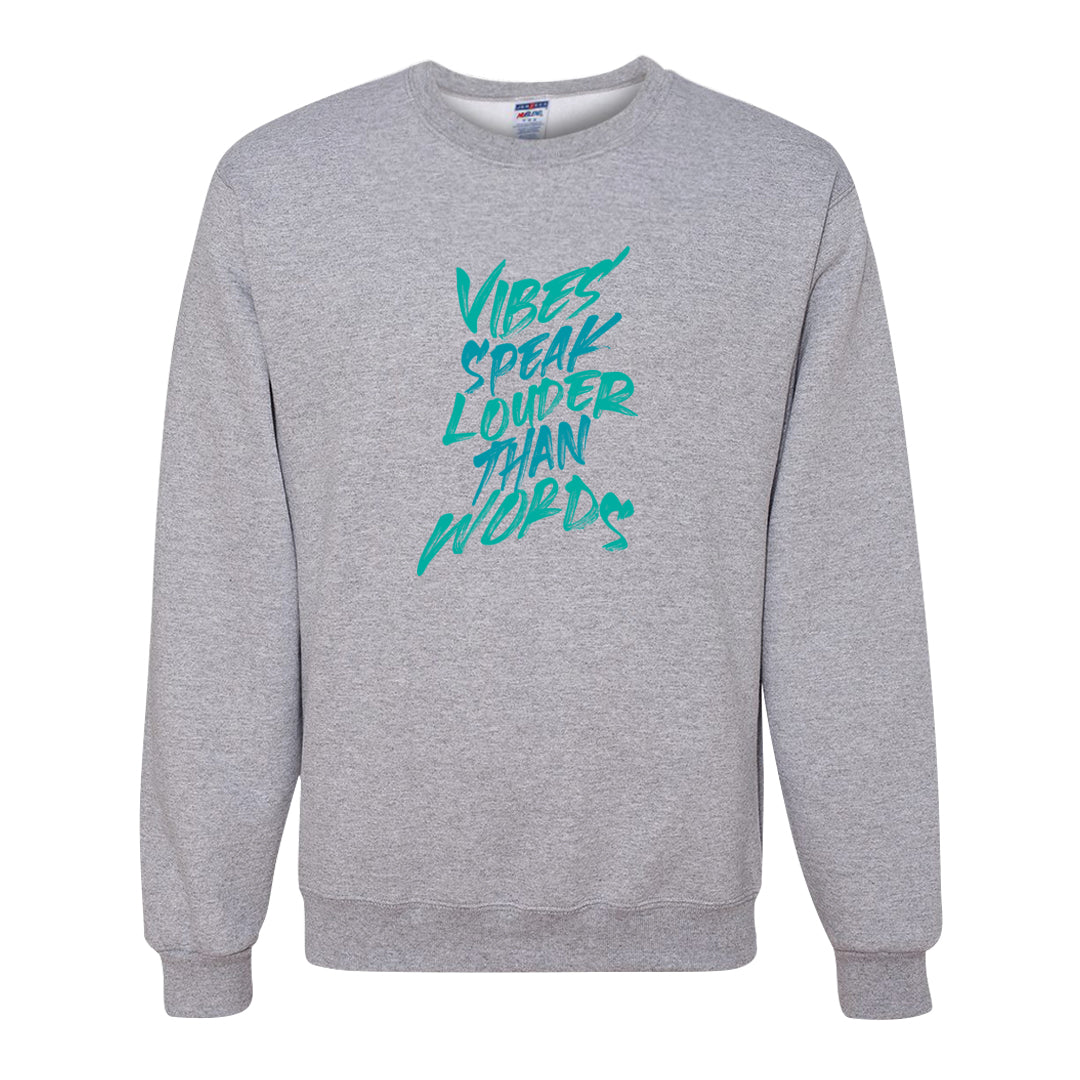Inspired By The Greatest Mid 1s Crewneck Sweatshirt | Vibes Speak Louder Than Words, Ash