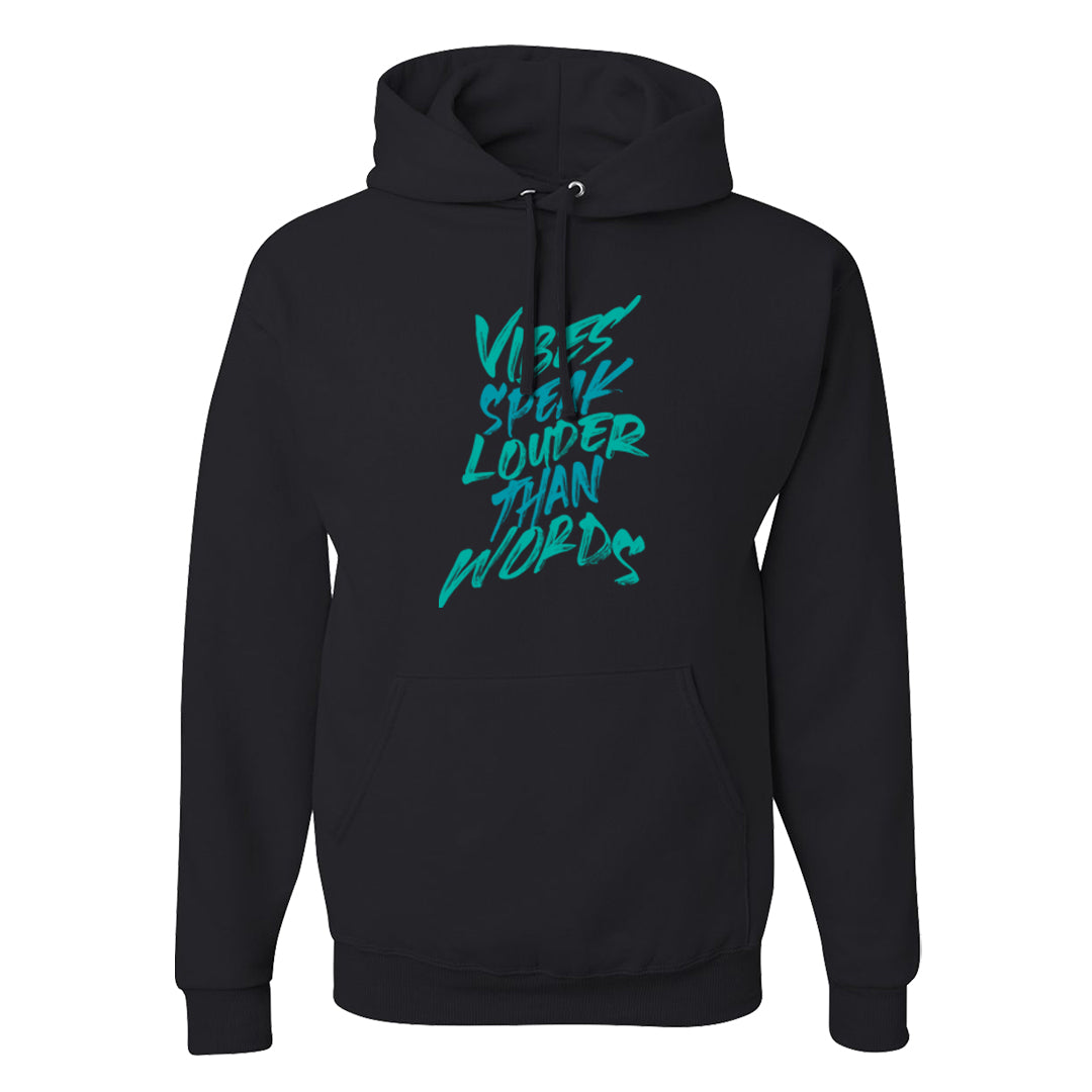 Inspired By The Greatest Mid 1s Hoodie | Vibes Speak Louder Than Words, Black