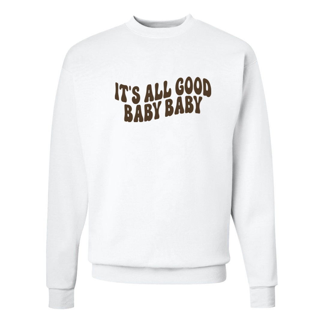 Dark Brown Retro High 1s Crewneck Sweatshirt | All Good Baby, White