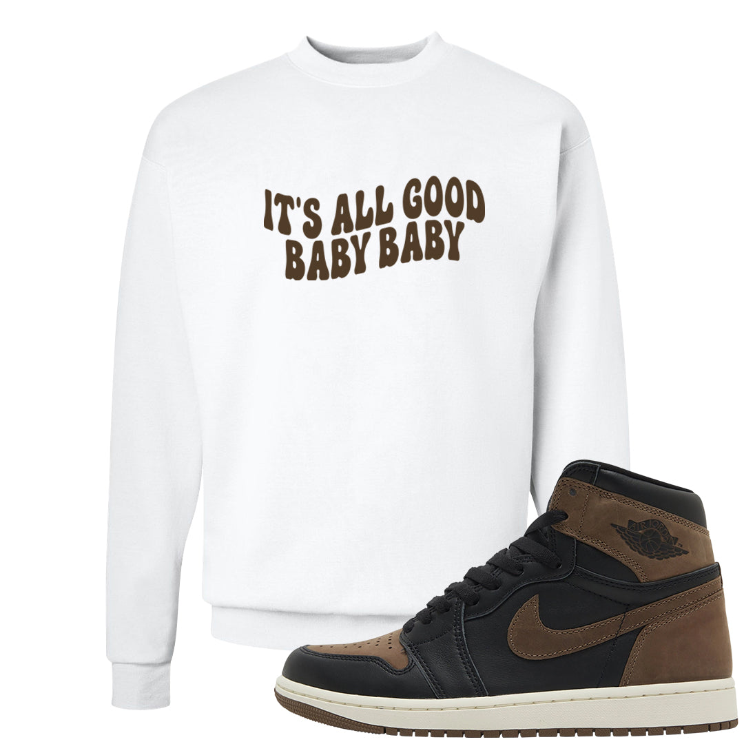 Dark Brown Retro High 1s Crewneck Sweatshirt | All Good Baby, White