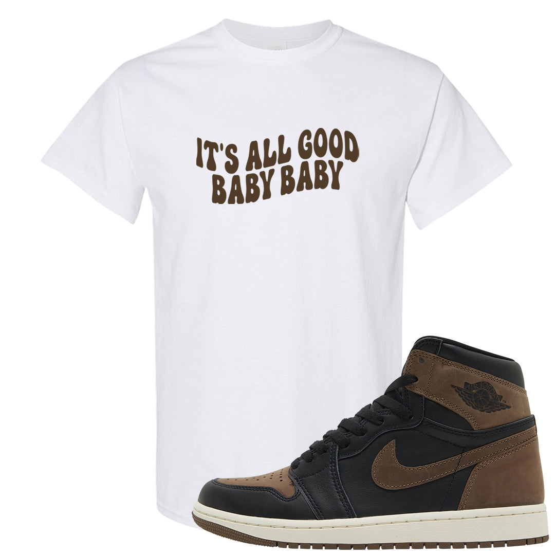 Dark Brown Retro High 1s T Shirt | All Good Baby, White