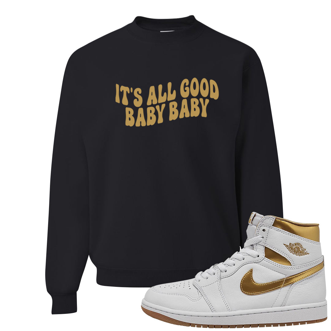 Metallic Gold Retro 1s Crewneck Sweatshirt | All Good Baby, Black