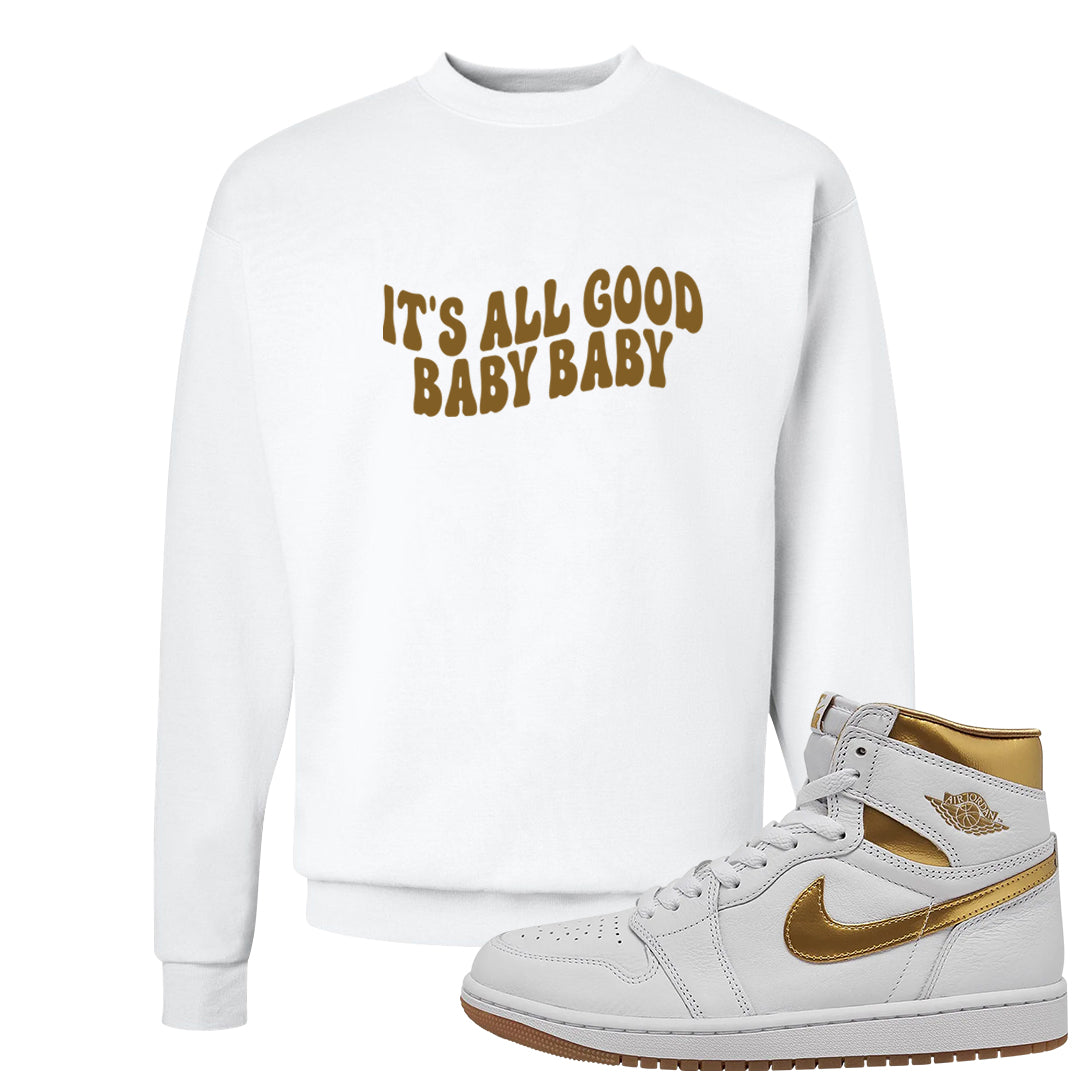 Metallic Gold Retro 1s Crewneck Sweatshirt | All Good Baby, White
