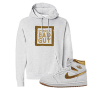 Metallic Gold Retro 1s Hoodie | I'm Not A Bad Guy, Ash