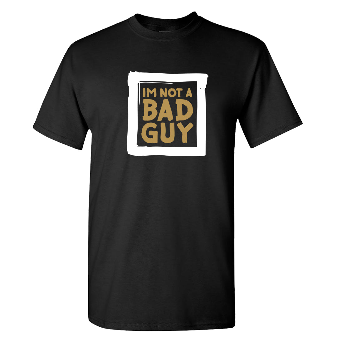 Metallic Gold Retro 1s T Shirt | I'm Not A Bad Guy, Black