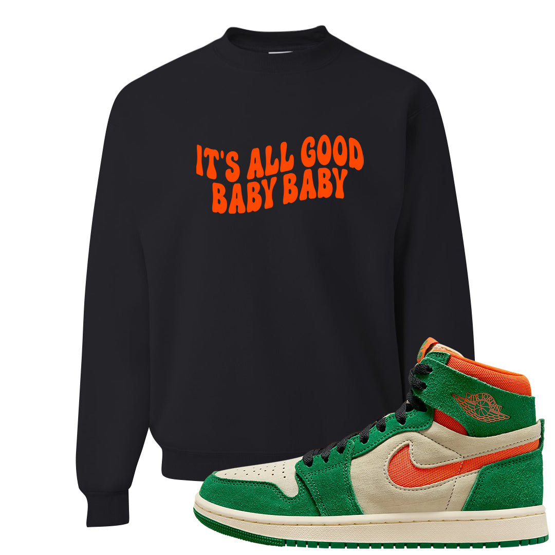 Orange Blaze Zoom 1s Crewneck Sweatshirt | All Good Baby, Black