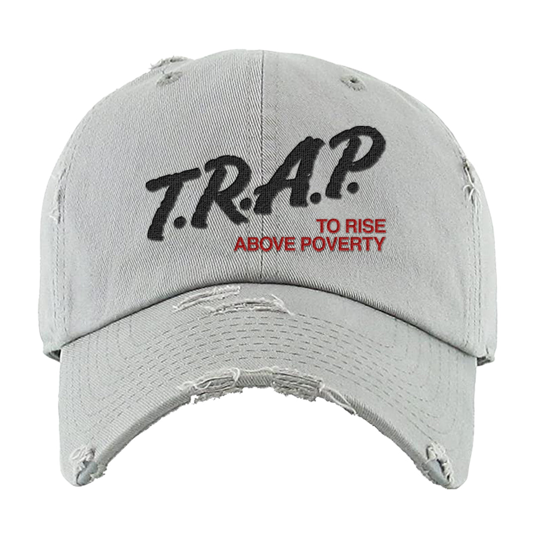 Black Cement 2s Distressed Dad Hat | Trap To Rise Above Poverty, Light Gray