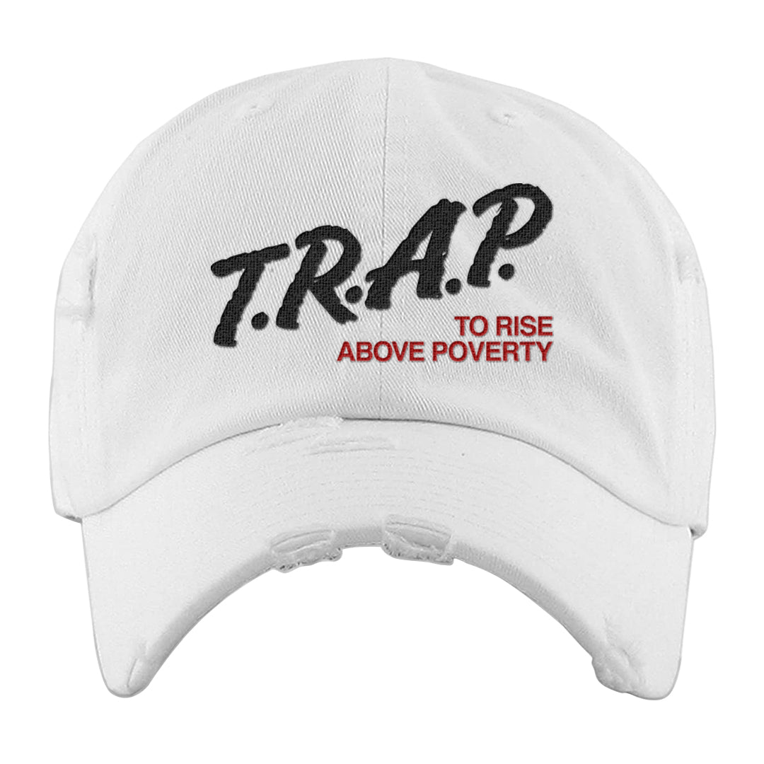 Black Cement 2s Distressed Dad Hat | Trap To Rise Above Poverty, White