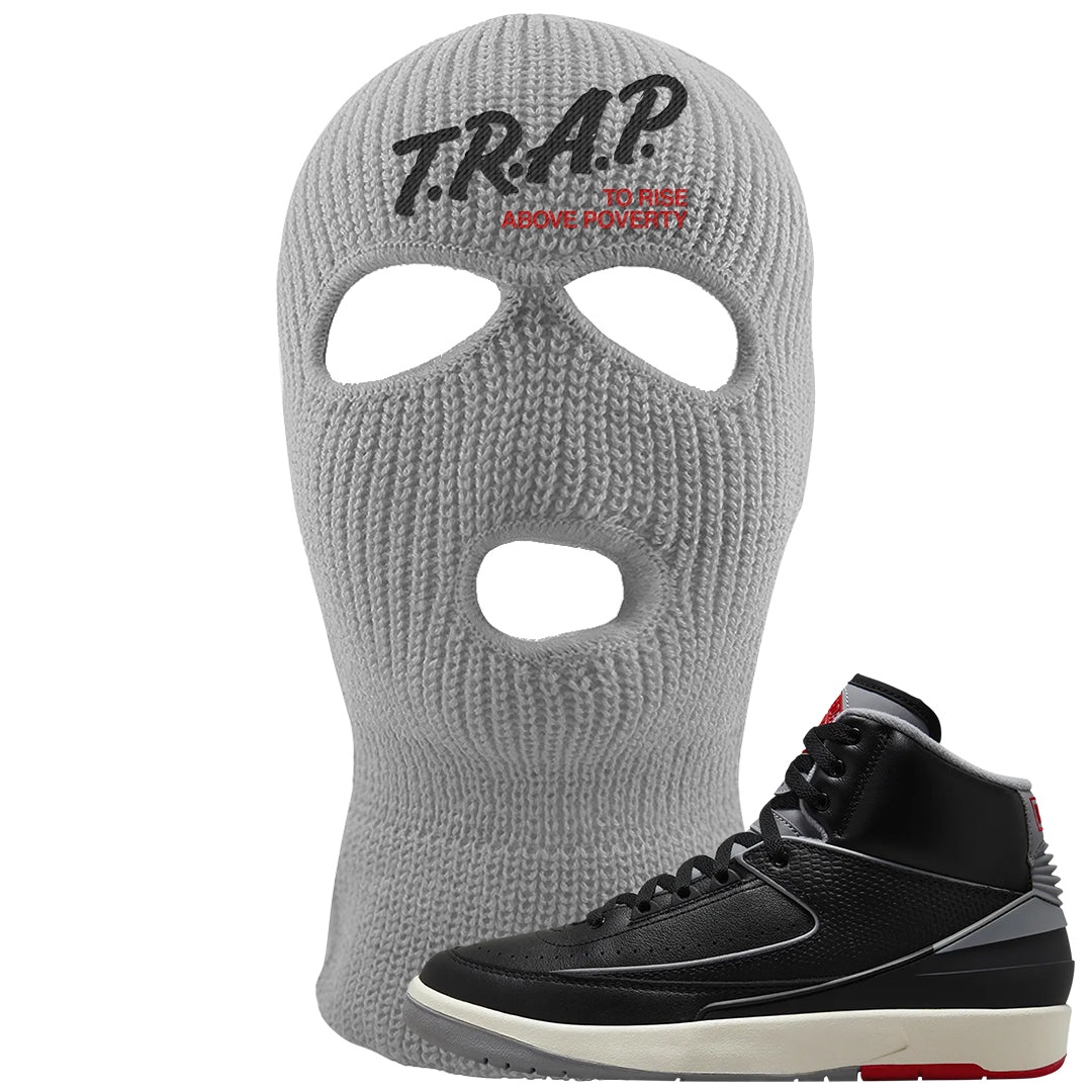 Black Cement 2s Ski Mask | Trap To Rise Above Poverty, Light Gray