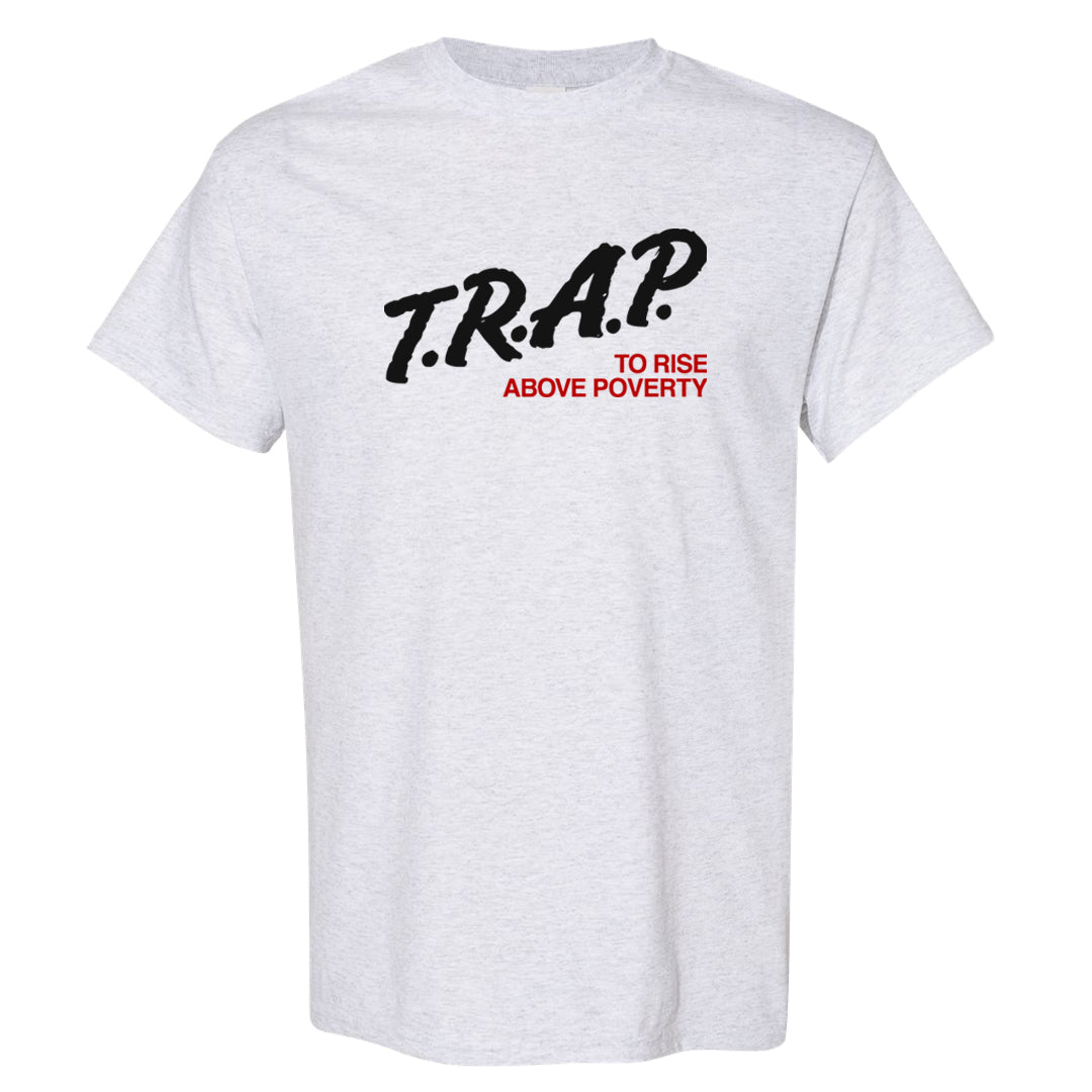 Black Cement 2s T Shirt | Trap To Rise Above Poverty, Ash