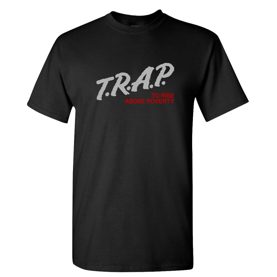 Black Cement 2s T Shirt | Trap To Rise Above Poverty, Black