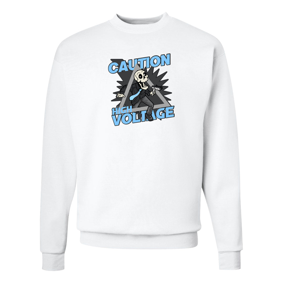 Cool Grey 2s Crewneck Sweatshirt | Caution High Voltage, White