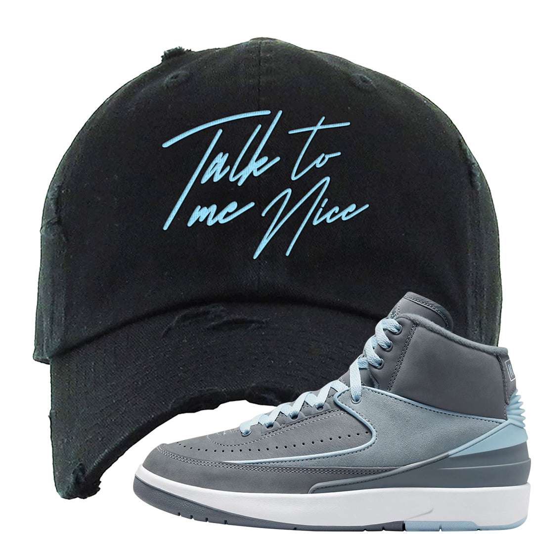 Cool Grey 2s Distressed Dad Hat | Talk To Me Nice, Black