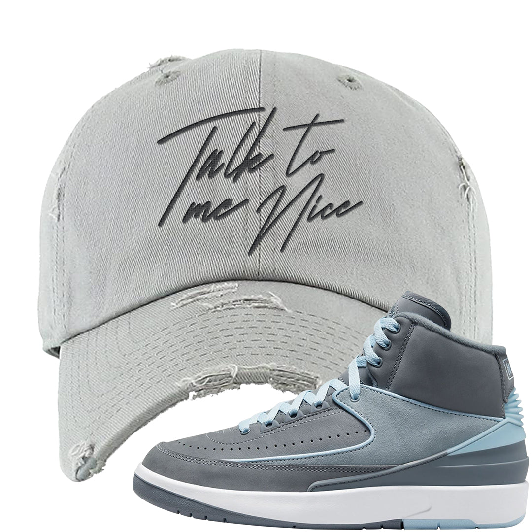 Cool Grey 2s Distressed Dad Hat | Talk To Me Nice, Light Gray