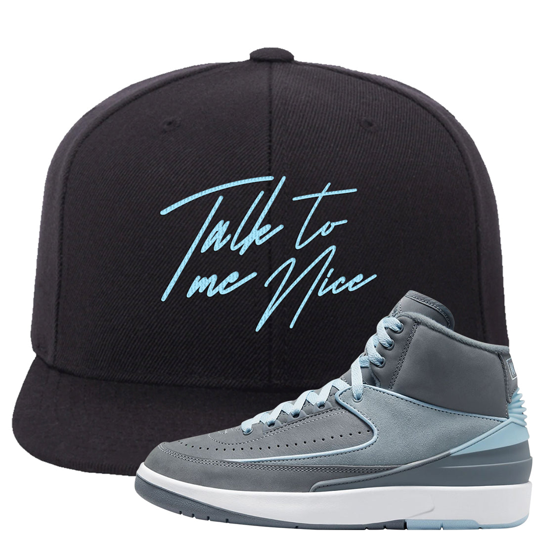Cool Grey 2s Snapback Hat | Talk To Me Nice, Black