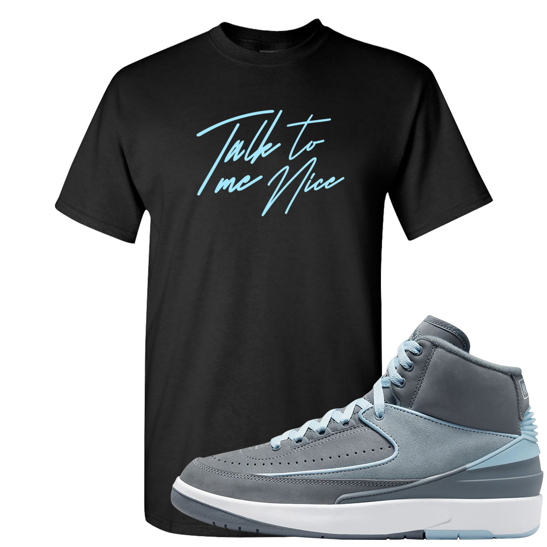Cool Grey 2s T Shirt | Talk To Me Nice, Black